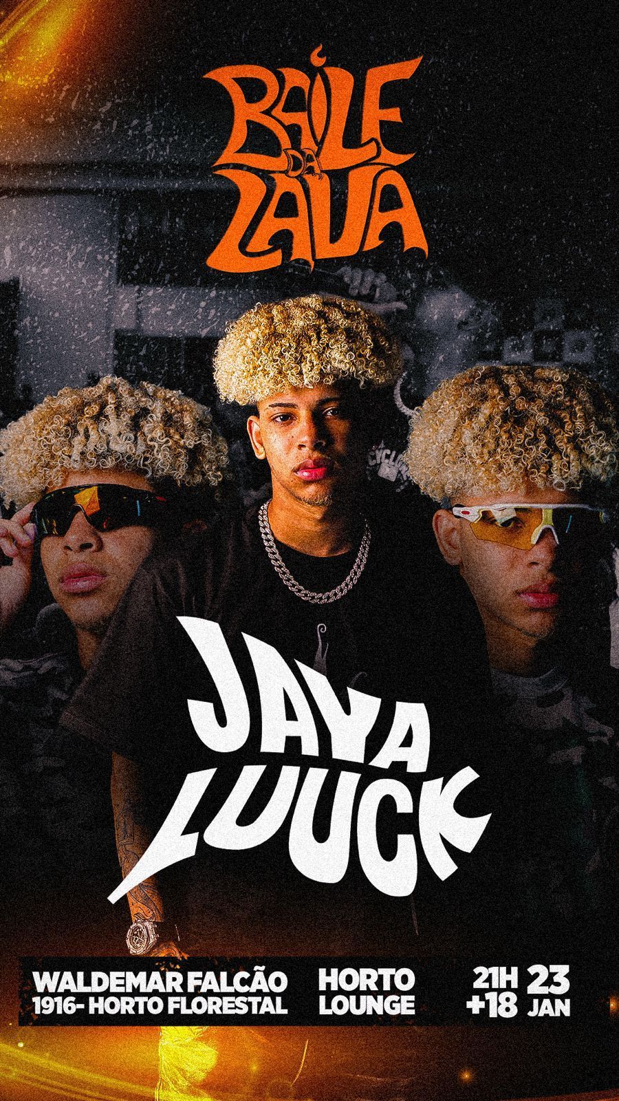 Baile da Lava com Jaya Luuck
