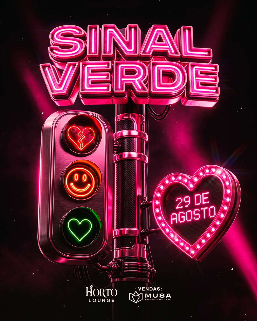 SINAL VERDE by Made In Eventos